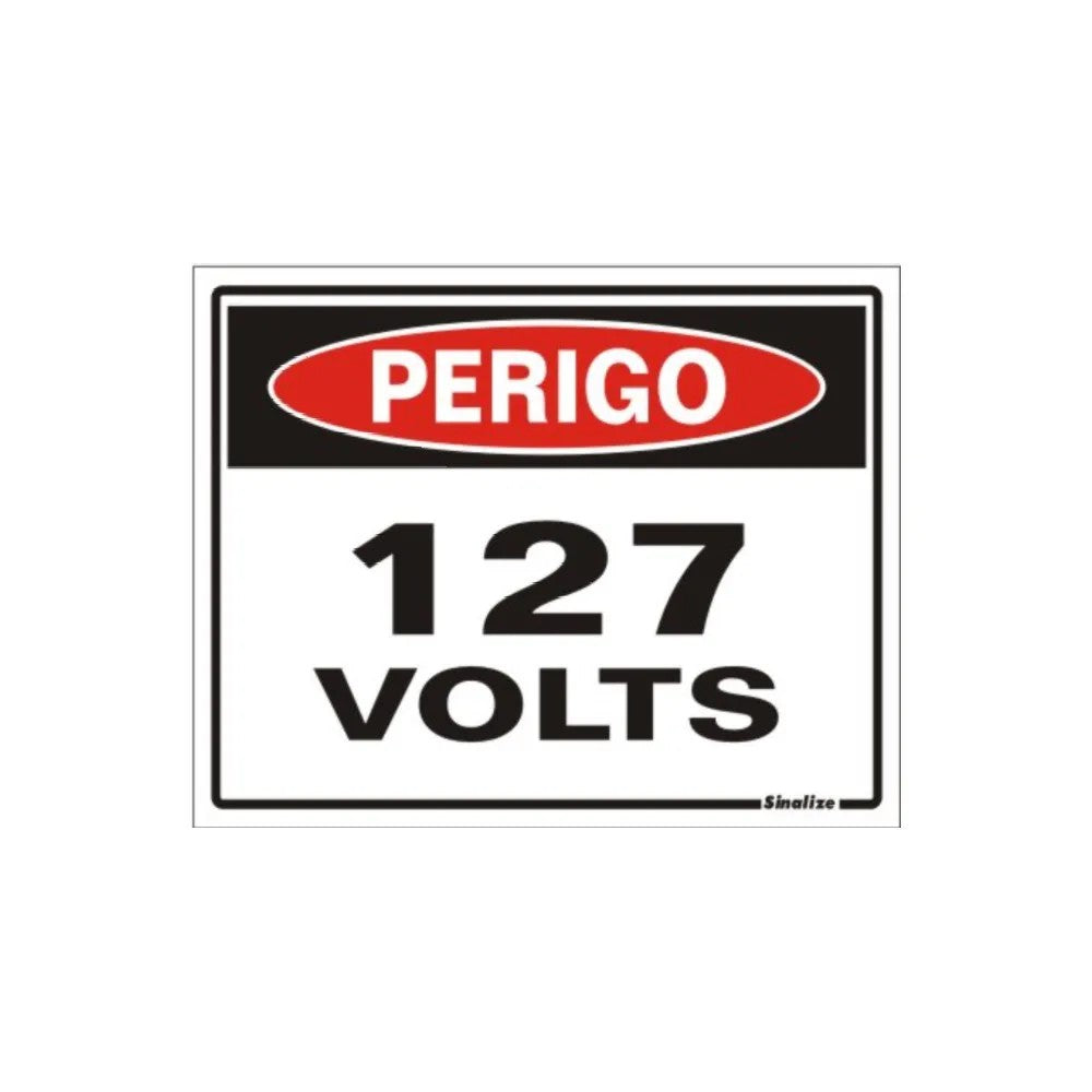 Placa de Sinalização Perigo 127 Volts 15x20 Poliestireno