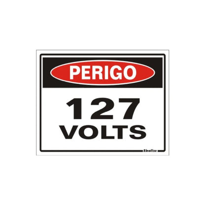 Placa de Sinalização Perigo 127 Volts 15x20 Poliestireno