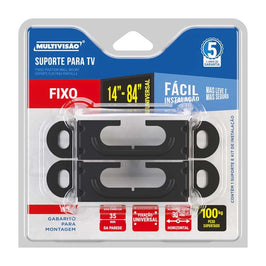Suporte TV Universal 14 a 84 Polegadas Fixo Plug Multivisão